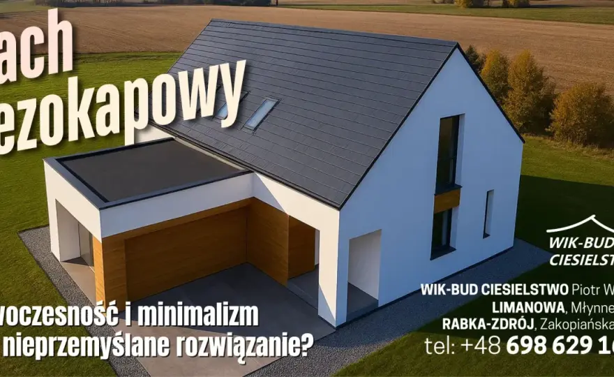Dach bezokapowy - Czy warto? Koszty, błędy, wykonanie