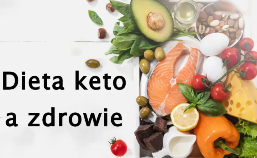 Dieta keto - czy jest zdrowa? Ryzyka, korzyści i dla kogo?