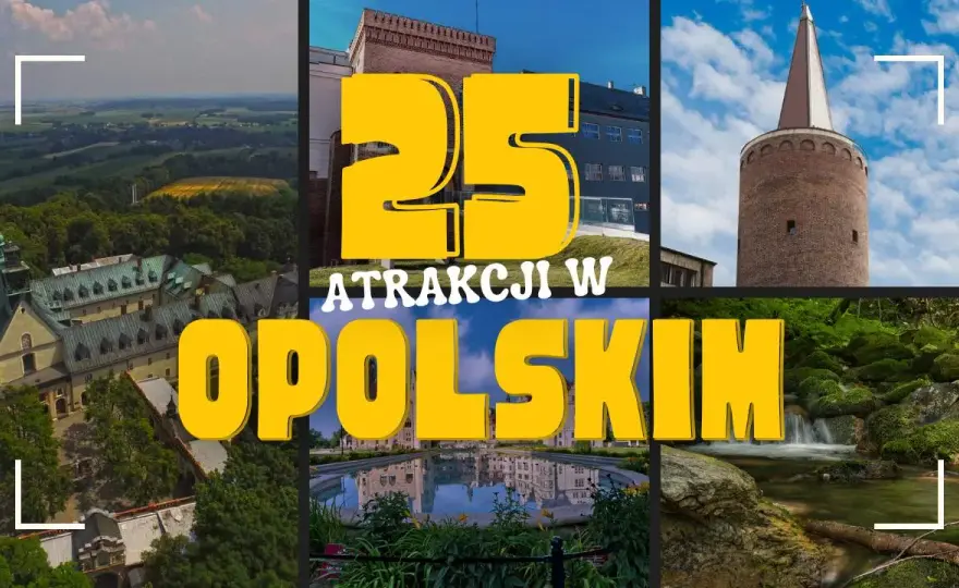 Najpiękniejsze miejsca w opolskim, które musisz zobaczyć w tym regionie