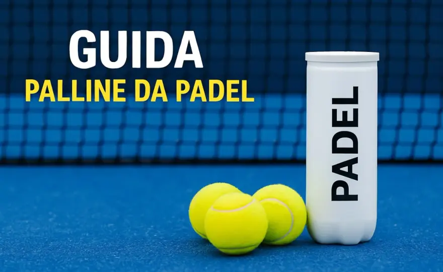Padel x4 - Co significa davvero? Guida alla scelta delle palline