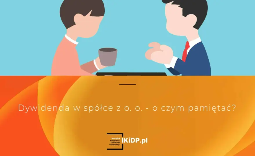 Wypłata dywidendy w spółce z o.o. Co trzeba sprawdzić?