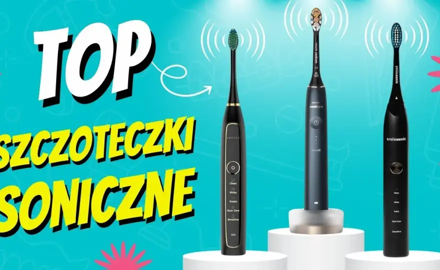 Chińska szczoteczka soniczna: Ranking i przewodnik po najlepszych modelach