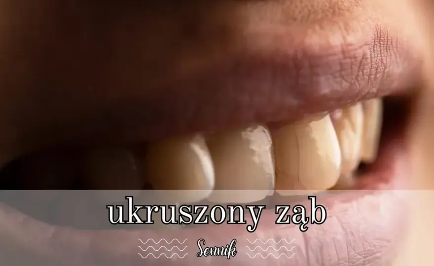 Co oznacza sen o ukruszonym zębie - poznaj ukryte znaczenie i symbolikę