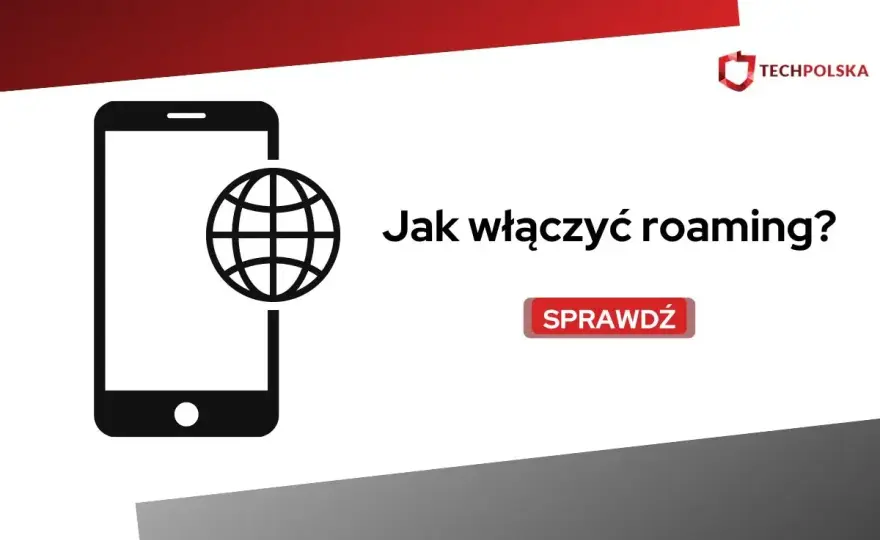 Roaming w Plusie - Jak sprawdzić i aktywować? Poradnik