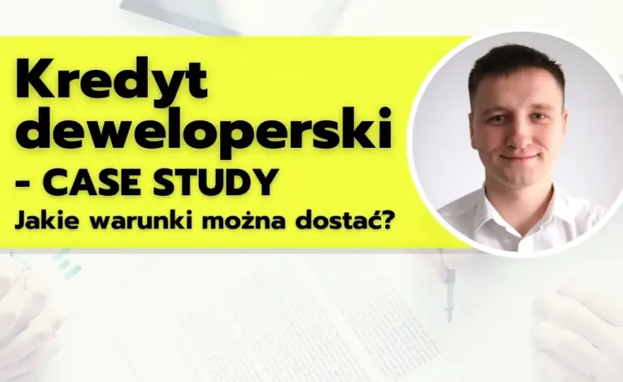 Kredyt deweloperski na forum - opinie i doświadczenia profesjonalistów