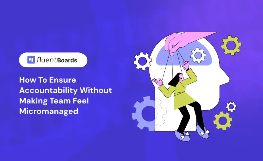 Build Real Accountability - Without Micromanagement