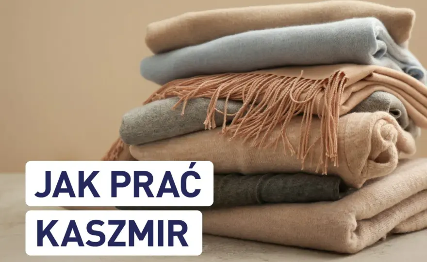 Jak prać szalik z kaszmiru? Bezpieczny przewodnik krok po kroku
