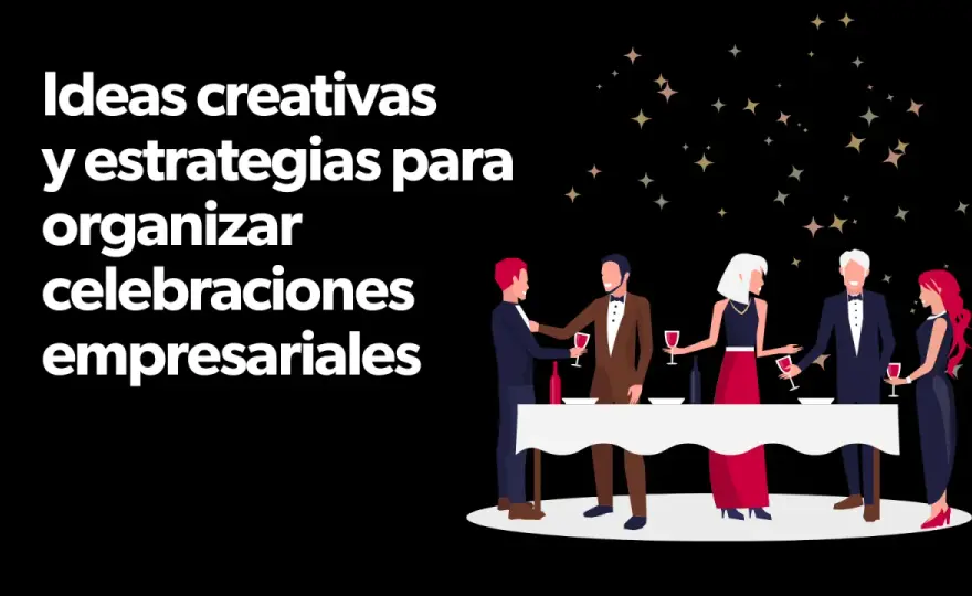Aniversario de Empresa - Celebra con Sentido y Estrategia