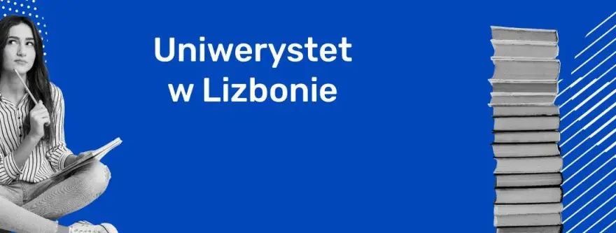Uniwersytet Lizboński: Kluczowe informacje o studiach i życiu studenckim