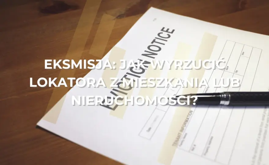 Kiedy można wyrzucić z mieszkania? Sprawdź legalną procedurę