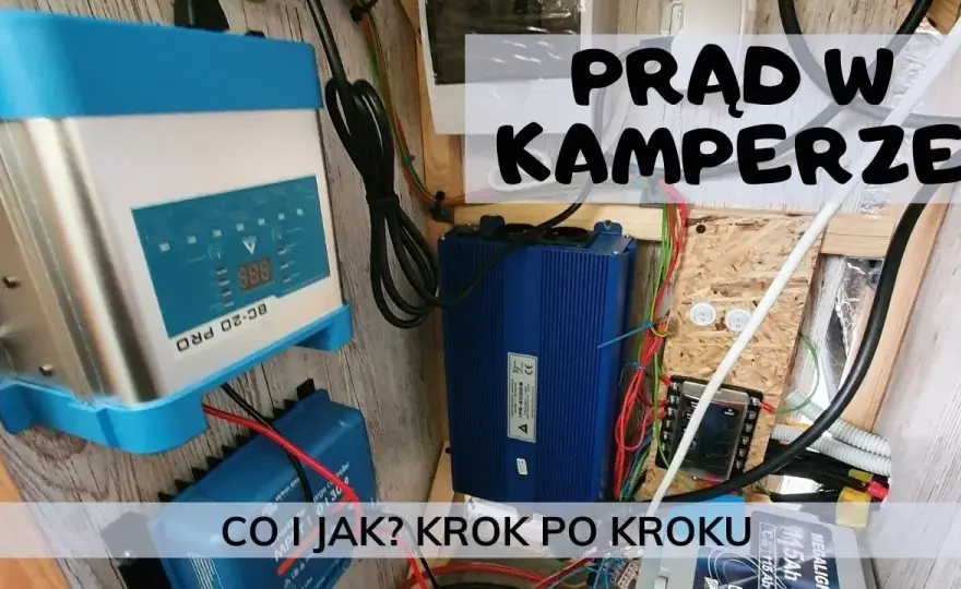 Jak zrobić instalację elektryczną w kamperze bez błędów i stresu