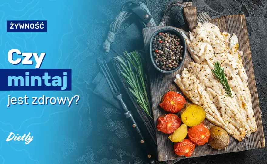 Mintaj czy zdrowy? Zaskakujące korzyści i bezpieczeństwo dla diety