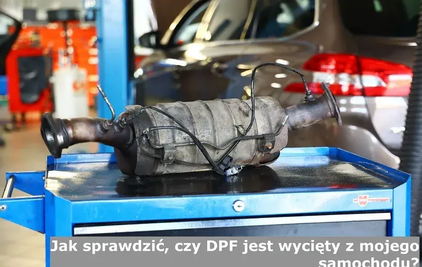 Jak sprawdzić czy DPF jest usunięty i uniknąć problemów z autem