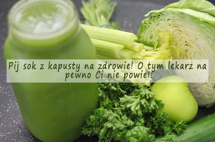 Jak zrobić sok z białej kapusty - zdrowe przepisy na świeży i kiszony сок