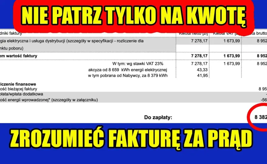 Jak odczytać fakturę za fotowoltaikę i uniknąć nieporozumień