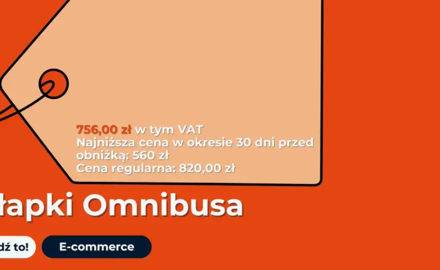 Omnibus w e-commerce - jak pokazywać promocje bez błędów