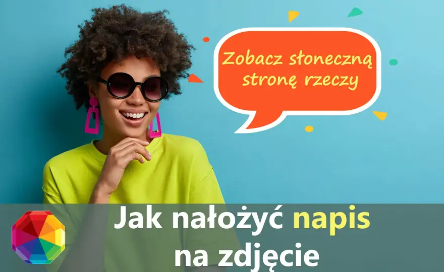 Jak dodać napis na zdjęciu w telefonie? Prosty poradnik krok po kroku