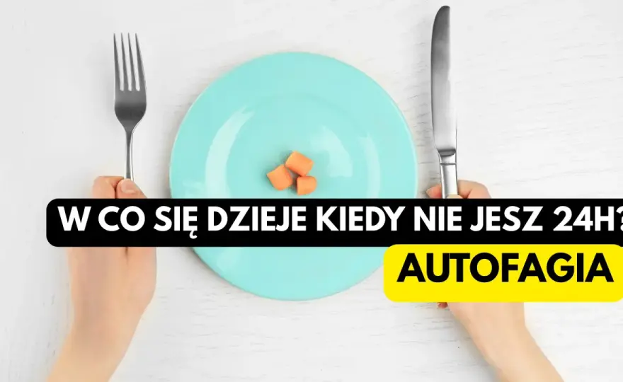Autofagia - po jakim czasie? Prawda o poście przerywanym