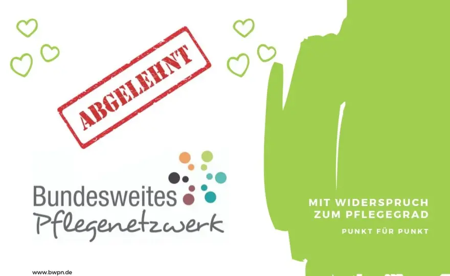 Pflegegrad-Widerspruch einlegen - Frist, Begründung und Unterlagen
