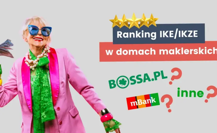 IKE w Bossa – czy to najlepsza droga do emerytury?