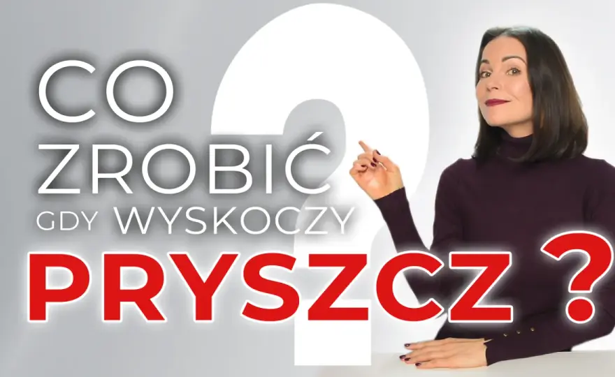 Co najlepsze na pryszcze? Skuteczne sposoby i sekrety czystej cery