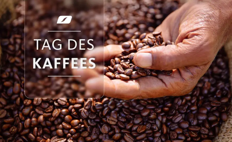 Welttag des Kaffees - Mehr als nur ein Getränk