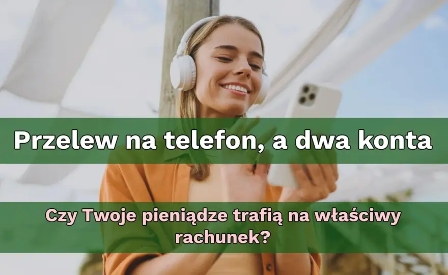 Przelew na telefon - czy jest bezpieczny? Sprawdź!