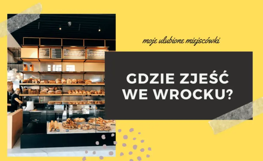 Gdzie zjeść we Wrocławiu tanio i smacznie? Oto najlepsze miejsca