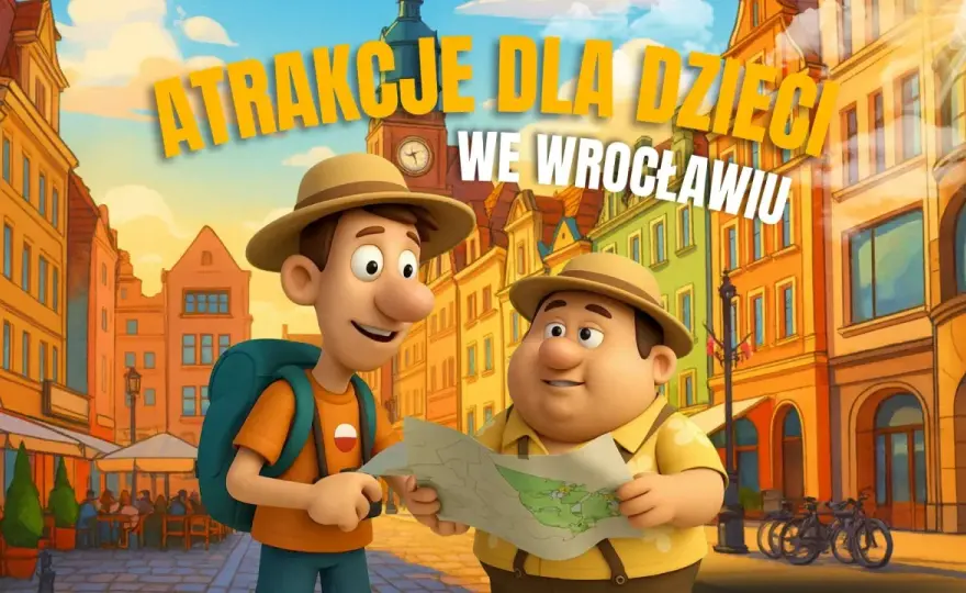 Wrocław z dzieckiem? Odkryj najlepsze atrakcje i gotowe plany!