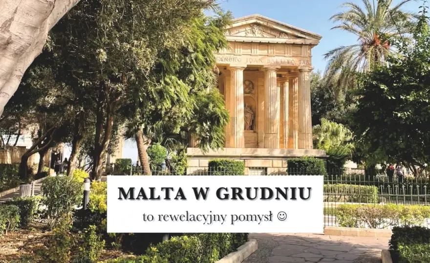 Malta w grudniu: Pogoda, atrakcje i święta. Czy warto?