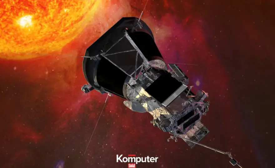 Parker Solar Probe - Misja NASA, która zmienia Słońce