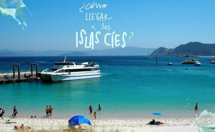 Islas Cíes - cómo llegar, qué permiso necesitas y qué puerto elegir