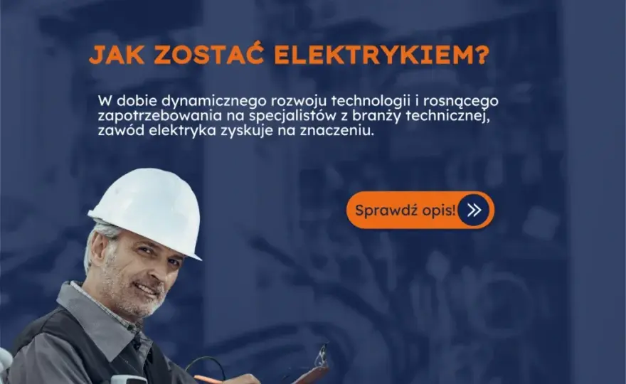 Jak zostać elektrykiem po liceum? Przewodnik po ścieżkach i SEP
