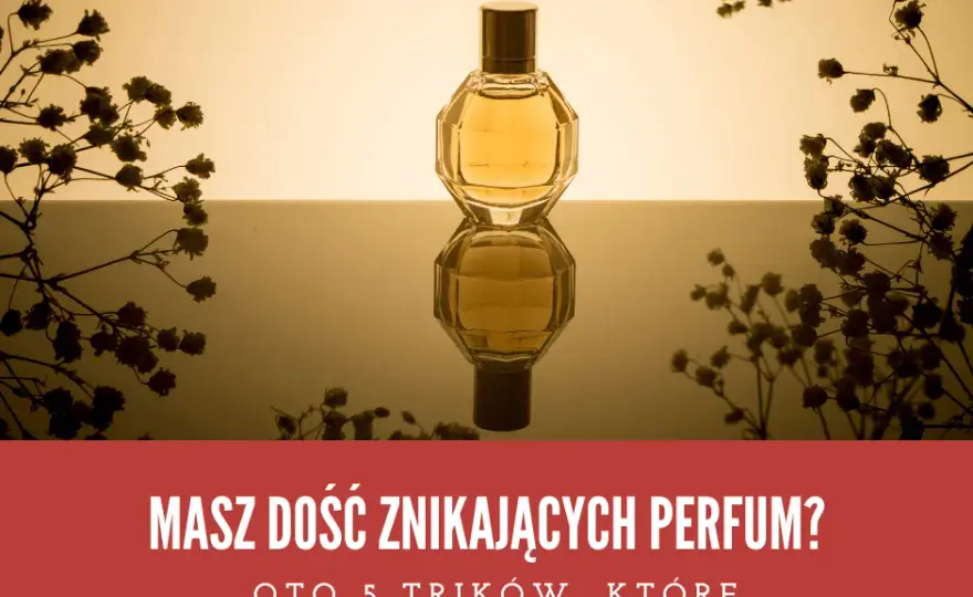 Jak używać wody toaletowej, aby zapach utrzymywał się dłużej