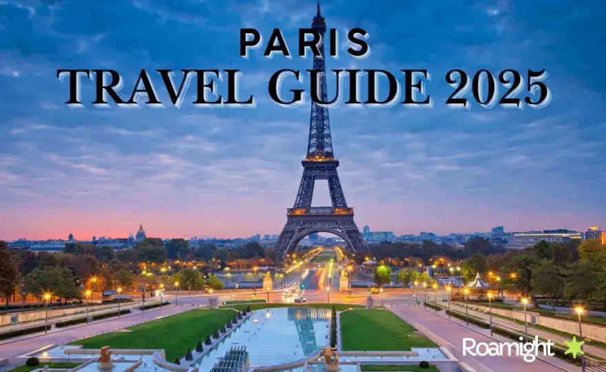 Paris 2025 : Guide ultime des attractions, conseils et trésors cachés