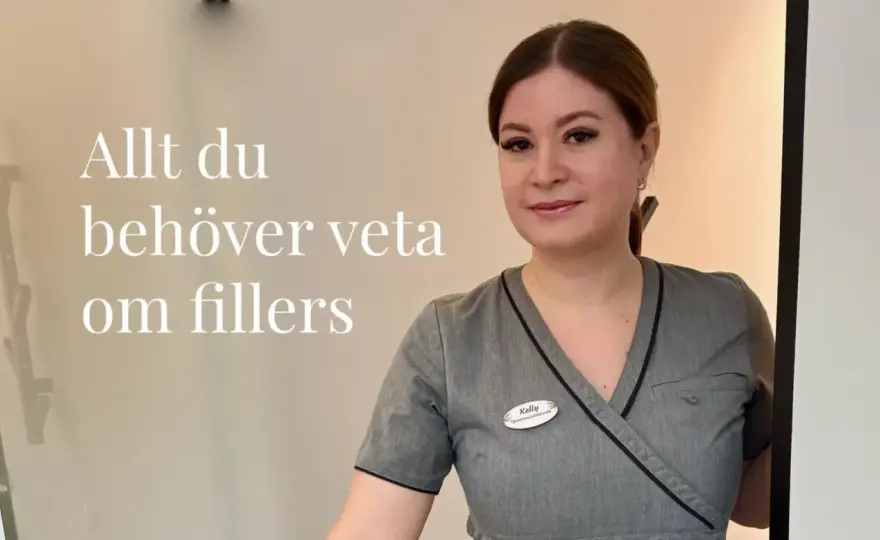 Fillers i Sverige - Allt du behöver veta innan du bokar