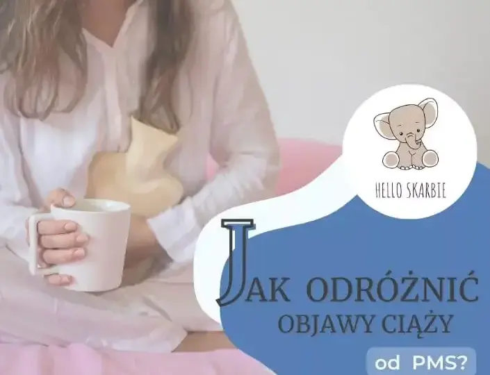 Ciąża czy PMS? Jak rozpoznać pierwsze objawy przed terminem?