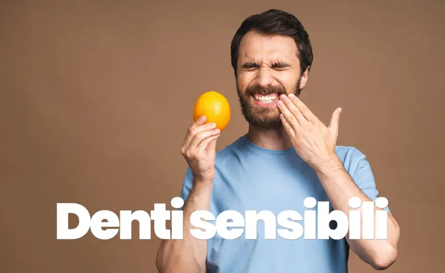 Denti sensibili - Cause, rimedi e quando serve il dentista