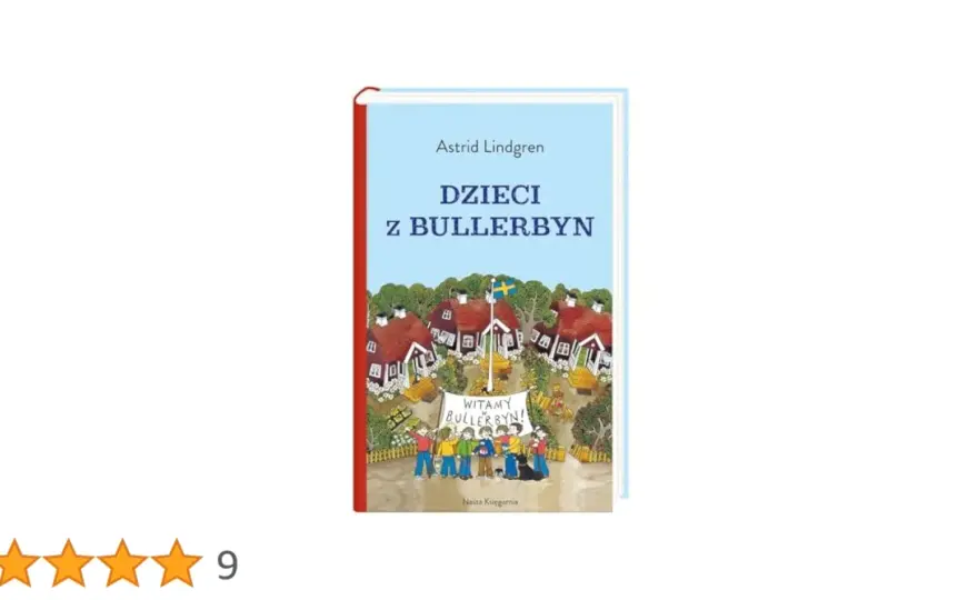 Autor książki dzieci z Bullerbyn - Fascynująca historia Astrid Lindgren
