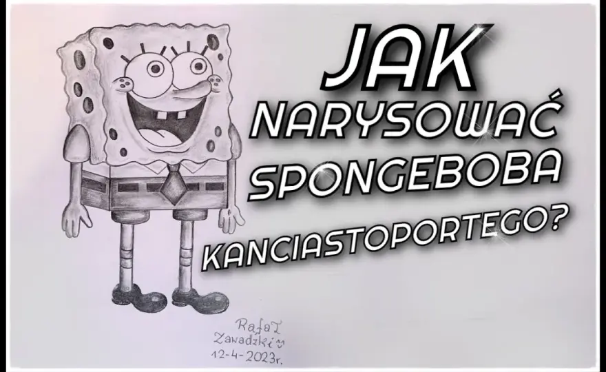Jak narysować SpongeBoba: proste kroki, które musisz znać