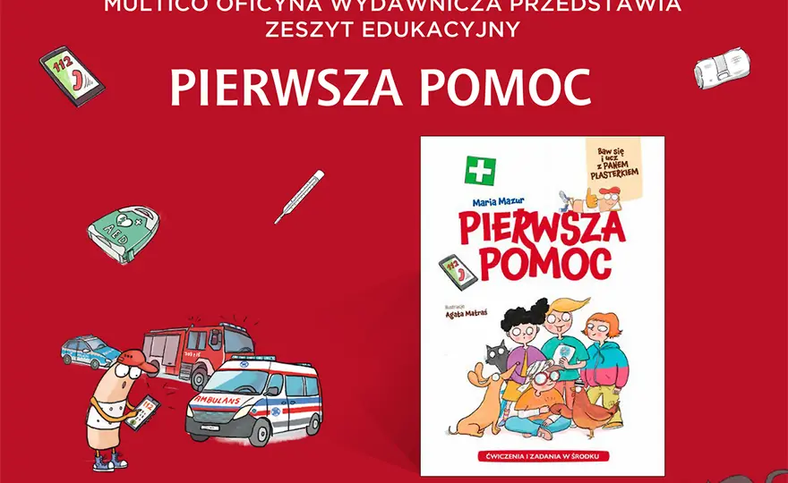 Pierwsza pomoc - Co naprawdę ratuje życie? Sprawdź!