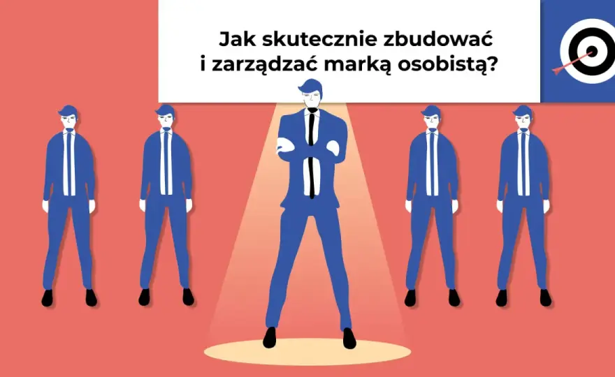 Marka osobista - Jak zbudować wizerunek eksperta i zdobywać klientów?