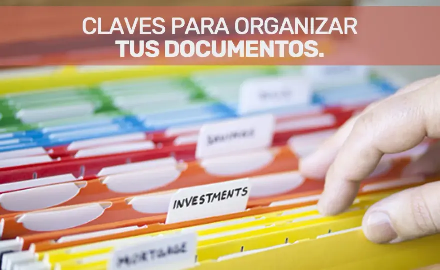 Organizar documentos: ¿caos o eficiencia? Guía práctica