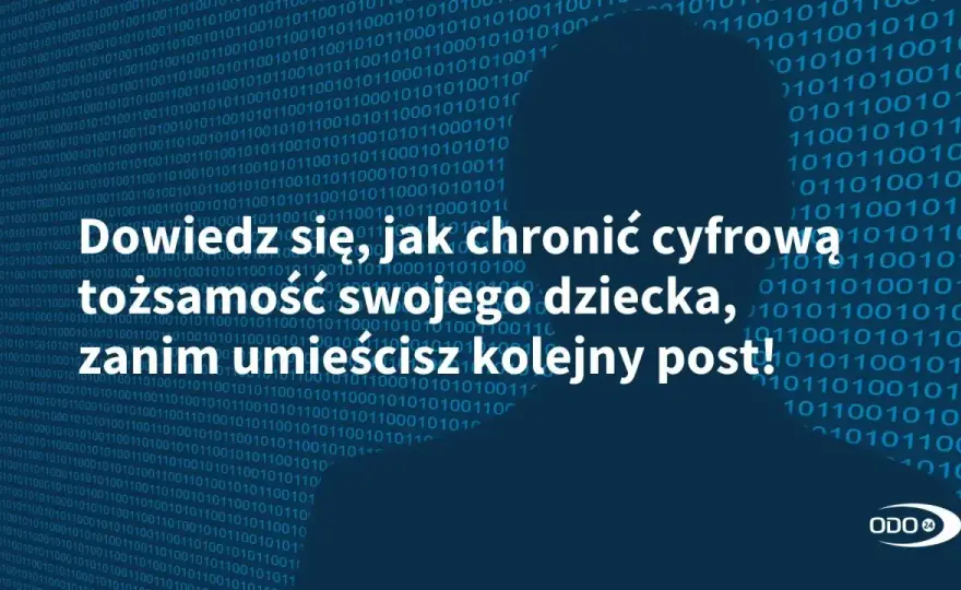 Sharenting - Czy publikujesz bezpiecznie? Sprawdź!