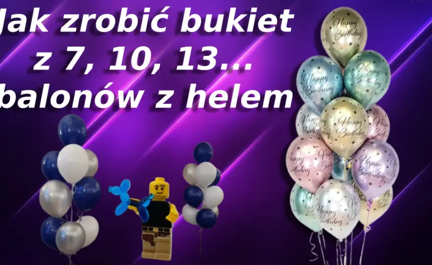 Bukiet z balonów krok po kroku - prosty sposób na efekt wow