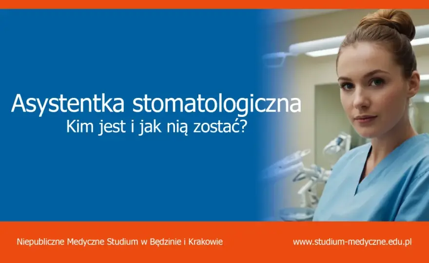 Asystentka stomatologiczna - na czym polega ta praca i jak zacząć?