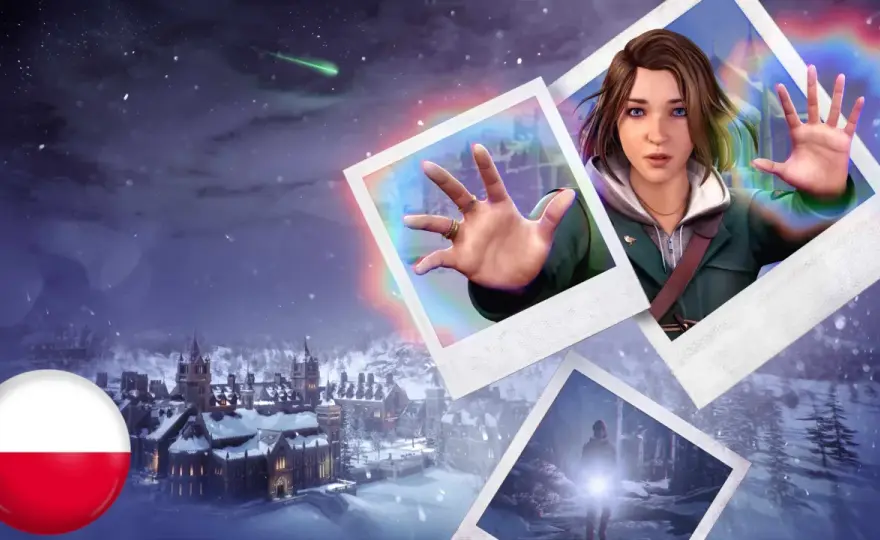 Life is Strange po polsku? Spolszczenia do całej serii poradnik!