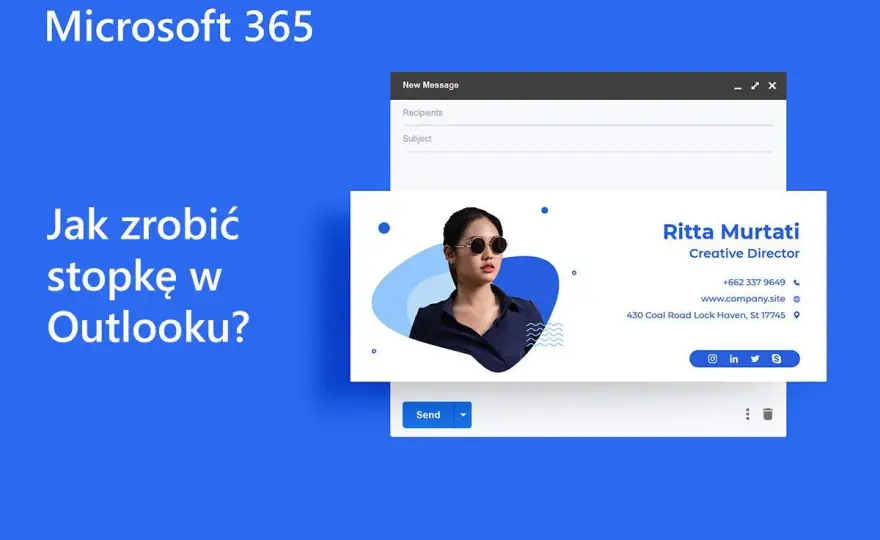 Problem ze stopką w Outlooku? Ustaw ją raz na zawsze!