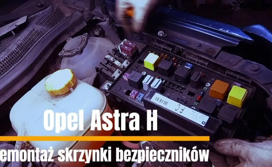 Gdzie są bezpieczniki w Oplu Astrze H? Oto, co musisz wiedzieć