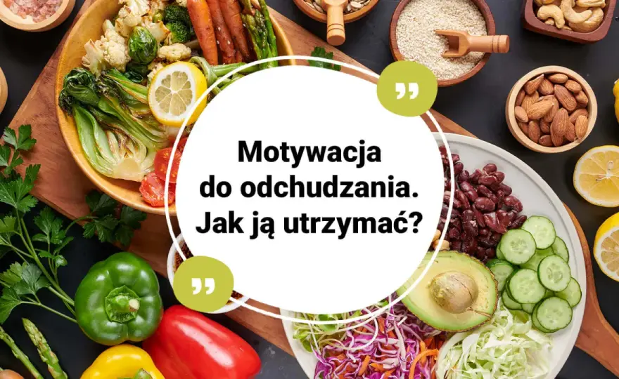 Motywacja do odchudzania: Pokonaj pułapki i zbuduj nawyki